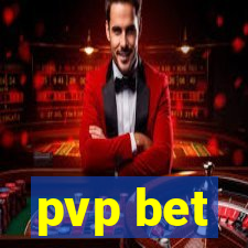 pvp bet